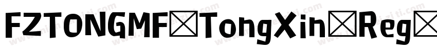 FZTONGMF TongXin Reg字体转换